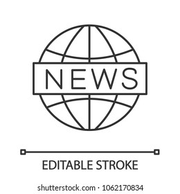 Global news linear icon. Thin line illustration. Newscast. Contour symbol. Vector isolated outline drawing. Editable stroke