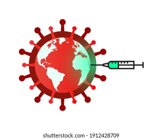 Global pandemic and vaccination concept. Globe as coronavirus and COVID-19 symbol, syringe injecting vaccine into the earth.