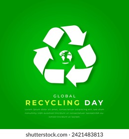 Global Recycling Day Paper cut style Vector Design Illustration for Background, Poster, Banner, Advertising, Greeting Card