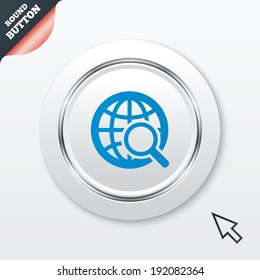 Global search sign icon. World globe symbol. White button with metallic line. Modern UI website button with mouse cursor pointer. Vector