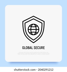 Icono de línea delgada segura global, escudo con globo. Ilustración vectorial moderna.