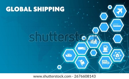 Global shipping and supply chain vector illustration. Abstract concept with world map background and connected icons related to international import and export, distribution and transportation.