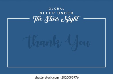 Global Sleep Under The Stars Night. Holiday concept. Template for background, Web banner, card, poster, t-shirt with text inscription