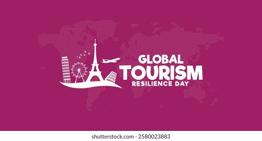 Global Tourism Resilience Day creative design tourism idea concept vector illustration, Global Travel Adventure, Around the World Trip, World Landmarks Travel Panorama