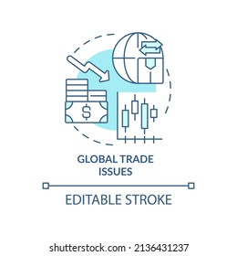 Global trade issues turquoise concept icon. Business problems. Macro economy trends abstract idea thin line illustration. Isolated outline drawing. Editable stroke. Arial, Myriad Pro-Bold fonts used