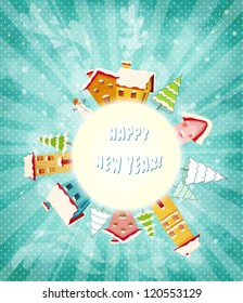 Global Village Covered in Snow, hand=drawn New Year's greeting card, on bright sunburst background (can be used separately) with snowflakes; Houses, pine and fir trees and snowman around the Earth