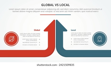 global vs local versus comparison opposite infographic concept for slide presentation with long arrow bar top direction with flat style