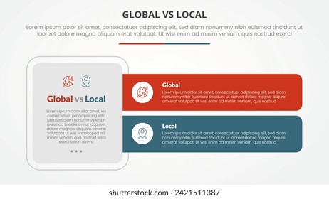 global vs local versus comparison opposite infographic concept for slide presentation with big box and long rectangle shape with flat style