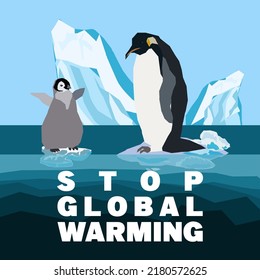 Global warming abstract concept. Penguin and baby penguinon drifting on a small ice floe of melting antarctic glacier. Flat cartoon vector illustration, Stop Global Warming quote