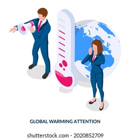 Global warming attention. Concept.  People stand in front of the planet with a large thermometer and draw attention to the problem of global warming. Isometric vector illustration on white background.