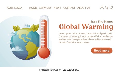 Global warming, template for website. Earth and thermometer with red indicator. The concept of ecology, save the planet, protect the environment. Vector illustration. For banner, poster, advertising.