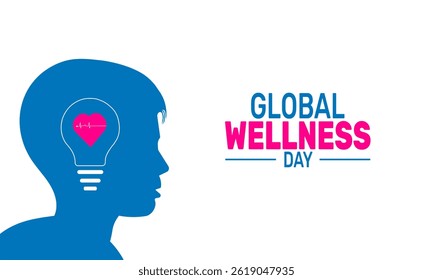  Global Wellness Day. holiday concept, Perfect for background, banners, cards, posters, and  social media design with text inscription and classic color for a professional look