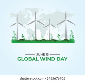 Global Wind Day. 15 June. Template for background with banner, poster and card. Vector illustration. Flat Design.