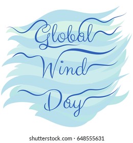 Global Wind Day. 15 June. Lettering. Vector illustration
