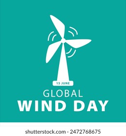 global wind day, wind day with dark background, turbines concept design. world wind day,15 june. typography design post. 