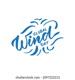 Global wind day - hand-written text, typography, hand lettering, calligraphy. Hand writing of word Wind, for holiday postcard, greeting card, flyer, banner, poster. Vector, one color isolated on white