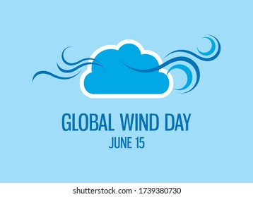 Global Wind Day vector. Cloud with wind vector. Wind graphic icon vector. Windy weather vector illustration. Wind Day Poster, June 15. Important day