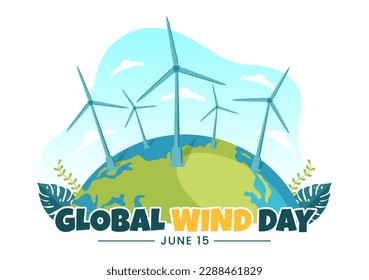 Ilustración del Vector del Día Mundial del Viento el 15 de junio con el Globe de la Tierra y las turbinas de los vientos en el cielo azul en plantillas de páginas de aterrizaje dibujadas a mano de dibujos planos