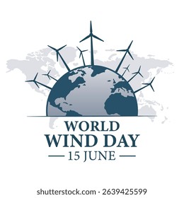 Global wind day vector illustration. World wind day vector illustration. world wind day, wind day with turbines and world map.