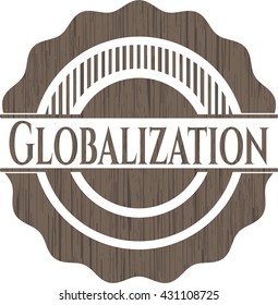 Globalisierungszeichen auf Holzhintergrund
