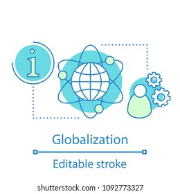 Globalization concept icon. International interaction idea thin line illustration. Network connection. Information access. Vector isolated outline drawing. Editable stroke