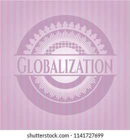 Globalization realistic pink emblem