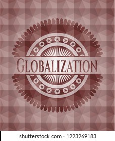 Globalization red emblem or badge with abstract geometric polygonal pattern background. Seamless.
