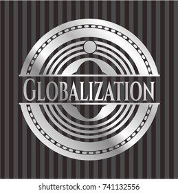 Globalization silvery shiny badge