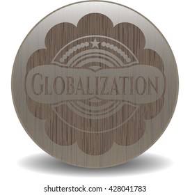 Globalization wooden emblem. Retro