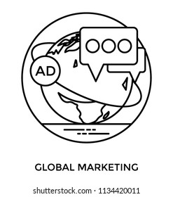 Globe attached with message bubbles and ad symbol, showing global marketing idea 