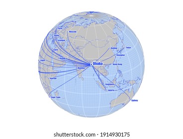 Globe centered to Dhaka, Bangladesh. Vector map showing Dhaka, Bangladesh's position on the world map, and its connections with other major cities. Suitable for digital editing and printing.