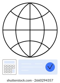 Globe with grid lines, calculator, and check mark signifying successful transaction. Ideal for finance, accounting, banking, taxation, auditing global trade and business analysis. Line metaphor