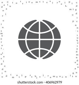 The globe icon. Globe symbol. Flat Vector illustration