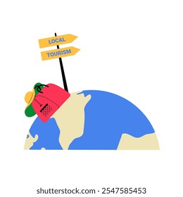 Globe With Local Tourism Signpost In Flat Vector Illustration Symbolizing Travel, Exploration, And Adventure, Isolated On White Background