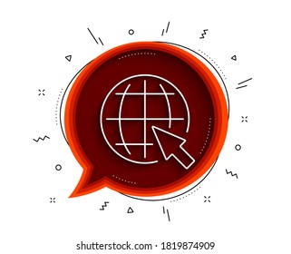 Globe with mouse cursor line icon. Chat bubble with shadow. World or Earth sign. Global Internet symbol. Thin line internet icon. Vector