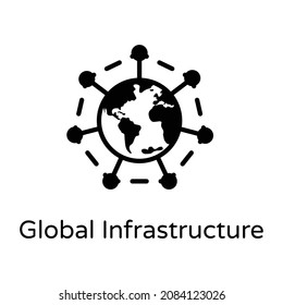 Globe with nodes, concept of global infrastructure 