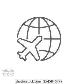 Globe plane icon. Simple outline style. Travel around the world, airplane, world map, globe, round, circle, transportation concept. Thin line symbol. Vector illustration isolated. Editable stroke.