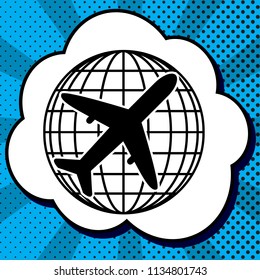 Globe and plane travel sign. Vector. Black icon in bubble on blue pop-art background with rays.