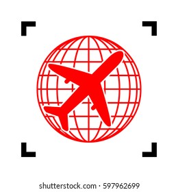Globe and plane travel sign. Vector. Red icon inside black focus corners on white background. Isolated.