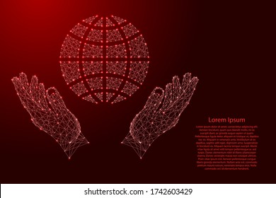 Globe, a schematic representation of the meridians and parallels and two holding, protecting hands from futuristic polygonal red lines and glowing stars for banner, poster, greeting card. 