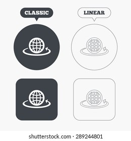 Globe sign icon. Round the world arrow symbol. Full rotation. Classic and line web buttons. Circles and squares. Vector