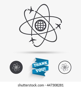 Globe sign icon. World logistics symbol. Worldwide travel flights. Flat icons. Buttons with icons. Thank you ribbon. Vector