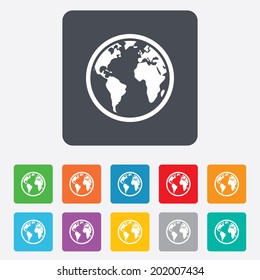 Globe sign icon. World map geography symbol. Rounded squares 11 buttons. Vector