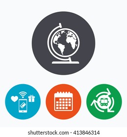 Globe sign icon. World map geography symbol. Globe on stand for studying. Mobile payments, calendar and wifi icons. Bus shuttle.