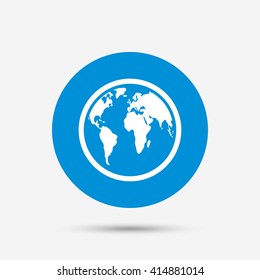 Globe sign icon. World map geography symbol. Blue circle button with icon. Vector