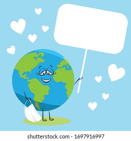 Globe with a sign. save our house. Save the Earth. Earth Day. Joyful planet. The planet is smiling.