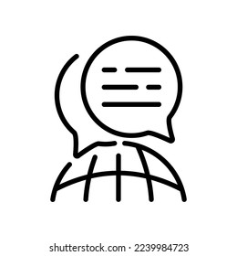 Globe with speech bubble line icon. Business contacts, worldwide, call, internet, online, call centre, hotline, globe, www, worldwide web. Communication concept. Vector line icon on white background