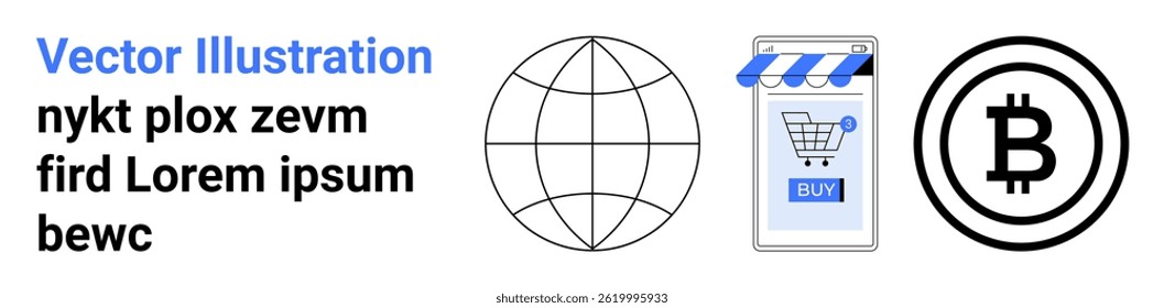 Globe wireframe, digital storefront with shopping cart symbol, and Bitcoin cryptocurrency icon. Ideal for e-commerce, fintech, global trade, online shopping, blockchain technology, digital marketing