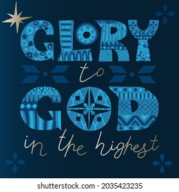 "Glory to God in the highest" Luke 2:14 verse text in scandinavian style with folk ornaments. Can be used as christmas greeting card, web banner or social media template.