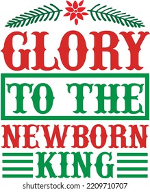 glory to the newborn king